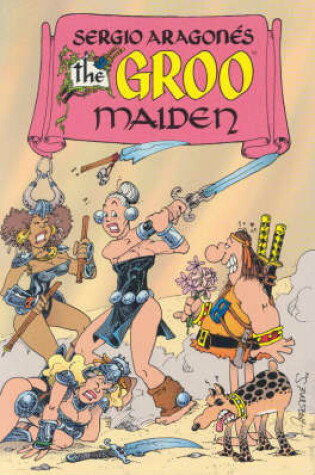 Cover of Sergio Aragones' Groo Maiden