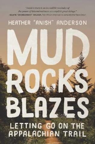 Cover of Mud, Rocks, Blazes