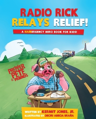 Cover of Radio Rick Relays Relief