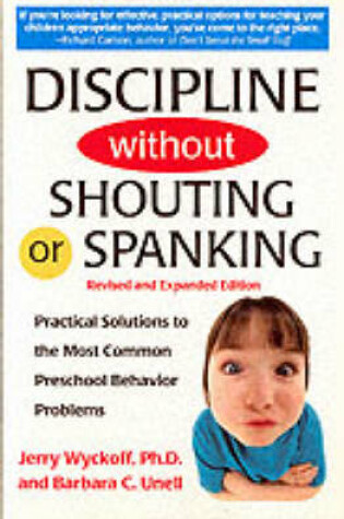 Cover of Discipline without Shouting or Spanking