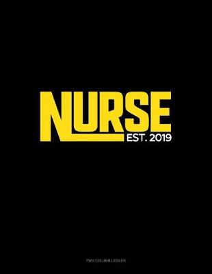 Book cover for Nurse Est. 2019