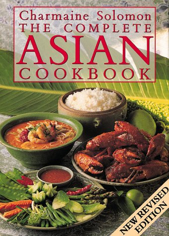 Book cover for The Charmaine Solomon's Complete Asian Cookbook