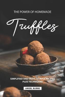 Book cover for The Power of Homemade Truffles