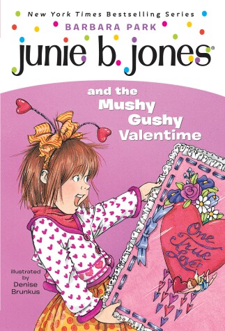 Book cover for Junie B. Jones and the Mushy Gushy Valentime