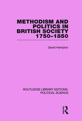 Cover of Methodism and Politics in British Society 1750-1850