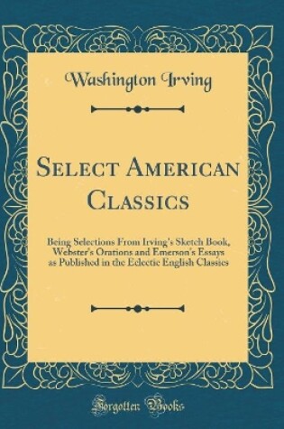 Cover of Select American Classics