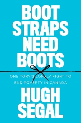 Cover of Bootstraps Need Boots