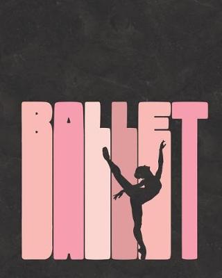 Book cover for Ballet Classic Arabesque Silhouette