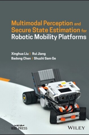 Cover of Multimodal Perception and Secure State Estimation for Robotic Mobility Platforms