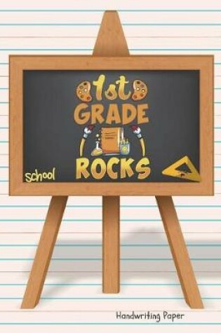 Cover of 1st Grade Rocks School Handwriting Paper