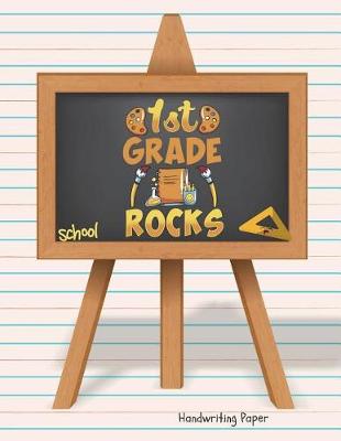 Book cover for 1st Grade Rocks School Handwriting Paper