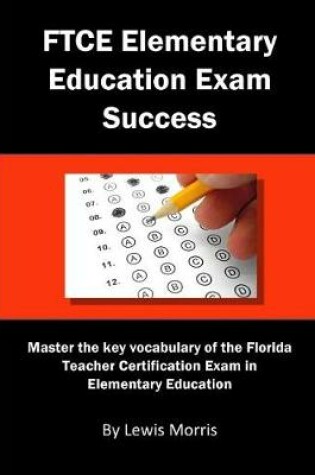 Cover of FTCE Elementary Education Exam Success