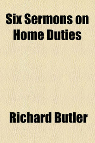 Cover of Six Sermons on Home Duties