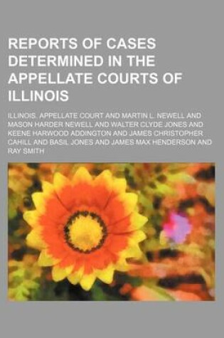 Cover of Reports of Cases Determined in the Appellate Courts of Illinois Volume 103