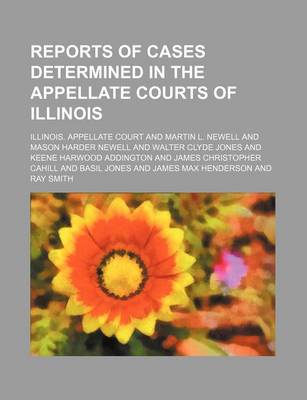 Book cover for Reports of Cases Determined in the Appellate Courts of Illinois Volume 103