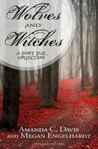Cover of Wolves and Witches