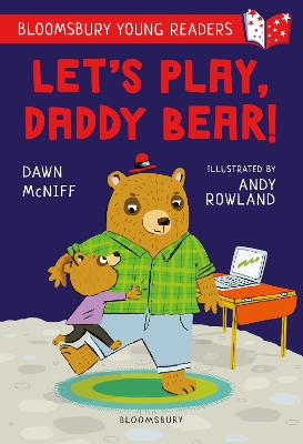 Cover of Let's Play, Daddy Bear! A Bloomsbury Young Reader