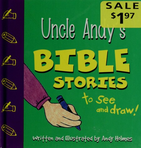 Book cover for Uncle Andy's Bible Stories to See and Draw