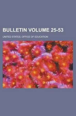 Cover of Bulletin Volume 25-53