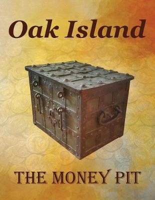 Book cover for Oak Island - The Money Pit