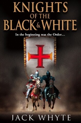 Cover of Knights of the Black and White Book One