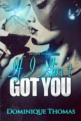 Book cover for If I Ain't Got You