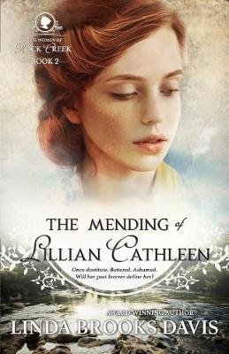 Cover of The Mending of Lillian Cathleen