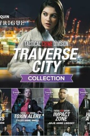 Cover of Tactical Crime Division: Traverse City Collection