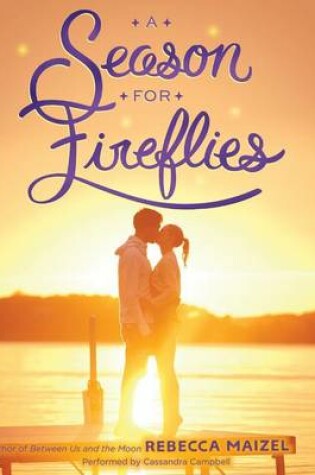 Cover of A Season for Fireflies