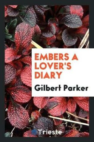 Cover of Embers a Lover's Diary