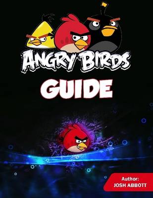 Book cover for Angry Birds Game Guide