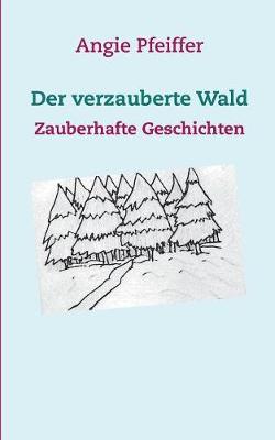 Book cover for Der verzauberte Wald