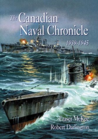 Book cover for Canadian Naval Chronicle, 1939-1945