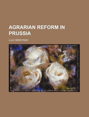 Book cover for Agrarian Reform in Prussia