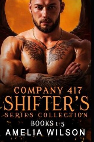 Cover of Company 417 Shifters Series Collection