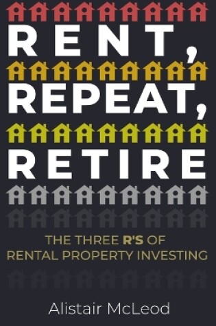 Cover of Rent, Repeat, Retire