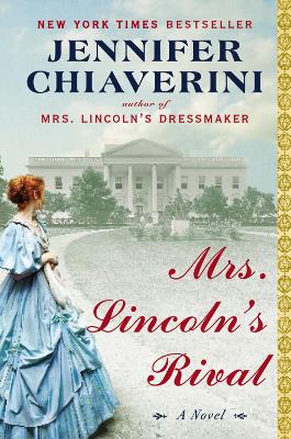 Book cover for Mrs Lincoln's Rival