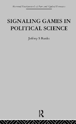 Book cover for Signalling Games in Political Science