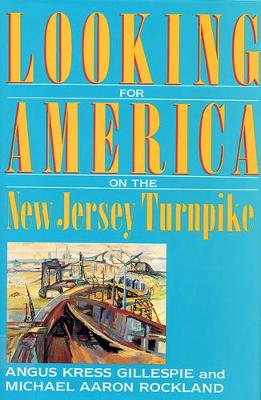 Book cover for Looking for America on the New Jersey Turnpike