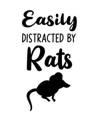 Book cover for Easily Distracted By Rats