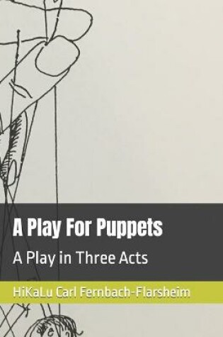 Cover of A Play For Puppets