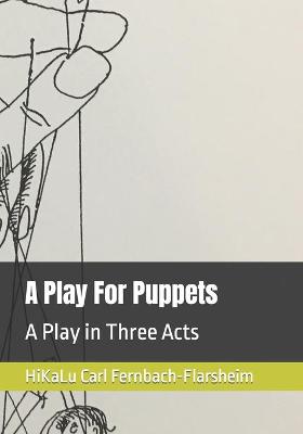 Book cover for A Play For Puppets