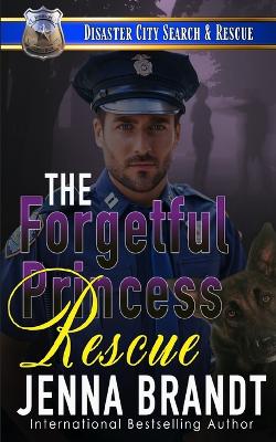 Book cover for The Forgetful Princess Rescue