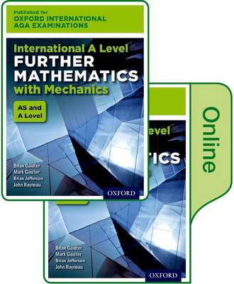 Book cover for Oxford International AQA Examinations: International A Level Further Mathematics with Mechanics: Online and Print Textbook Pack