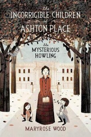Cover of The Incorrigible Children of Ashton Place