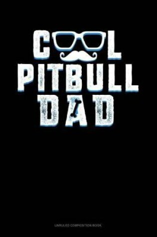 Cover of Cool Pitbull Dad