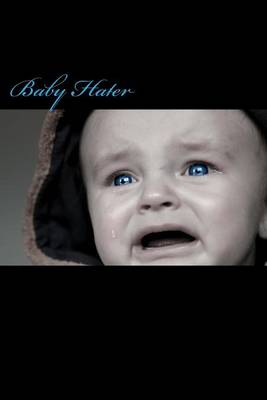 Book cover for Baby Hater