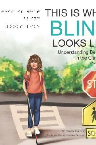Cover of This Is What Blind Looks Like