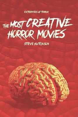 Book cover for The Most Creative Horror Movies