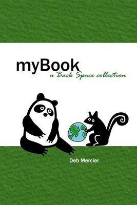 Book cover for Mybook: A Back Space Collection